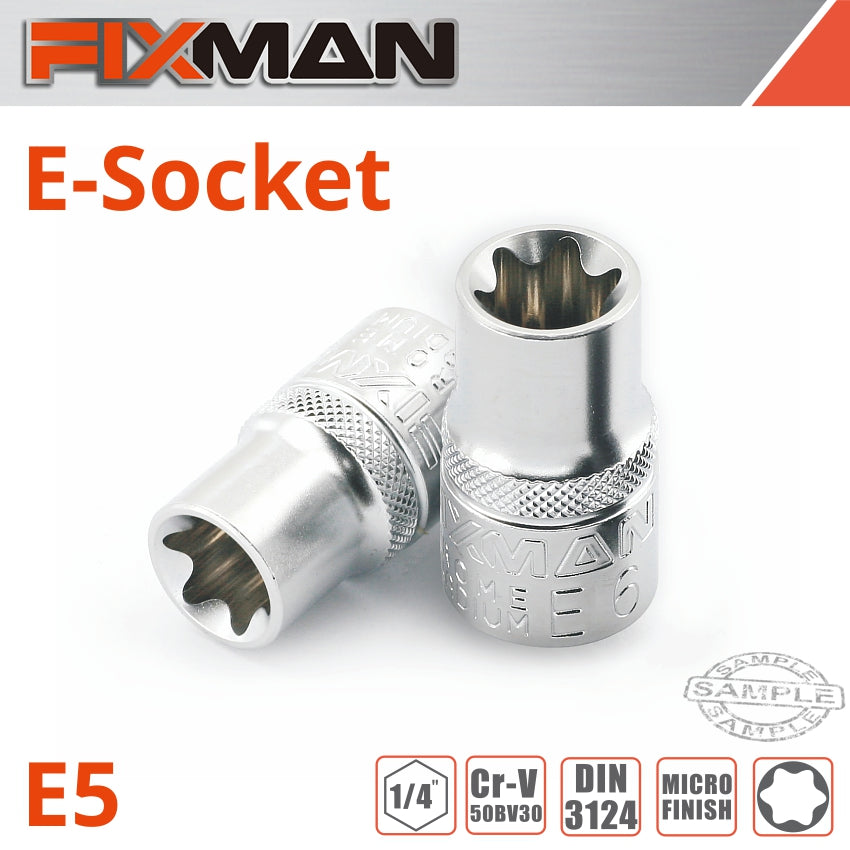 Fixman 1/4' Drive E Socket 6 Point E5